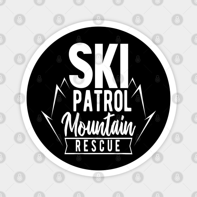 Ski Patrol Rescue Mountain Rescuer Rescuing Team Magnet by dr3shirts